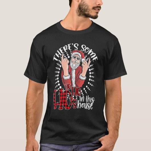 この家には女がいる!サンタクロース・クリスマス Tシャツ (正面)