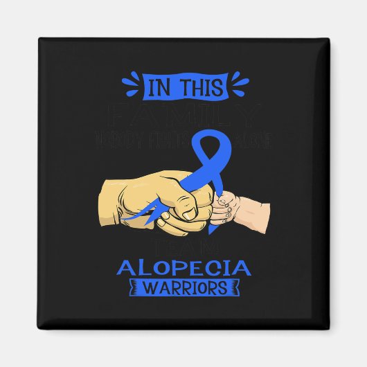 この家族では誰も一人のチームAlopecia Wと戦わない マグネット (正面)