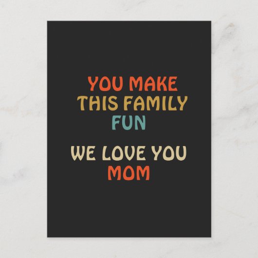 この家族のおもしろいを愛してるママ ポストカード (正面)