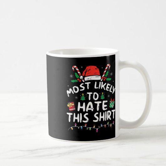 この家族のクリスマスのパジャマを憎む可能性が高い コーヒーマグカップ (右)
