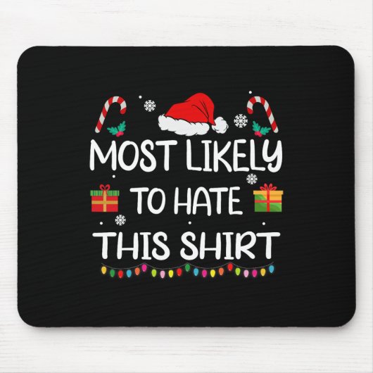 この家族のクリスマスマッチングを嫌いになりそうだ マウスパッド (正面)