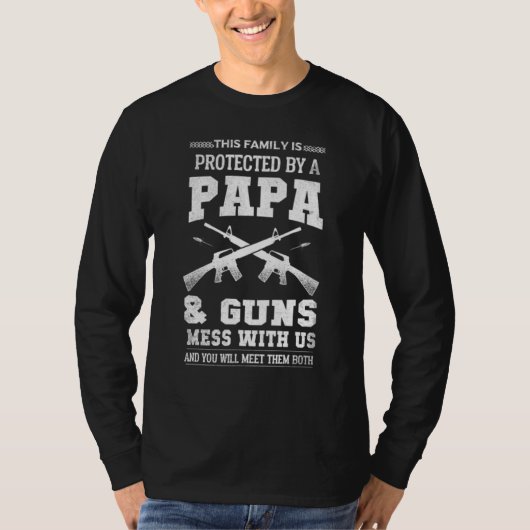 この家族はパ保護パによって銃の乱雑Wだ Tシャツ (正面)