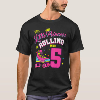 この小さなプリンセスは転が5ローラースカートに入っている Tシャツ
