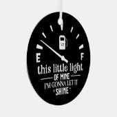 この小さな光が私のガスのユーモアのクリスマス メタルオーナメント (正面右)