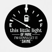この小さな光が私のガスのユーモアのクリスマス メタルオーナメント (正面)