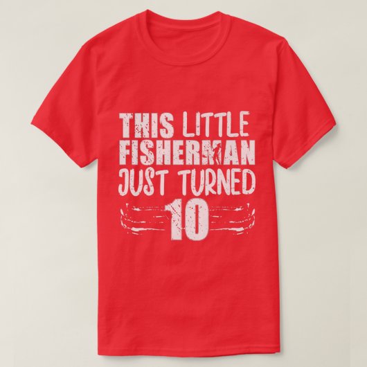 この小さな漁師は10th誕生日Fiを回った Tシャツ (デザイン正面)