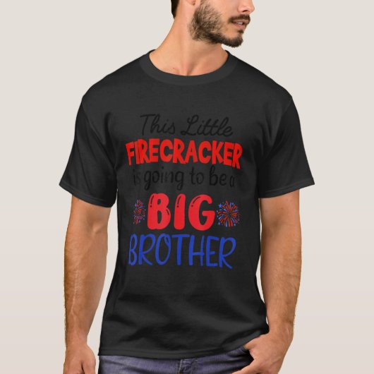 この小さな爆竹は4番目の兄になる Tシャツ (正面)