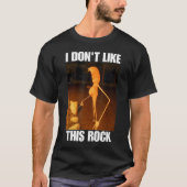 この岩嫌いだわ Meme Tシャツ (正面)