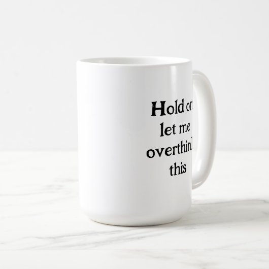 この引用文を考え過ぎさせてくれおもしろい コーヒーマグカップ (正面右)