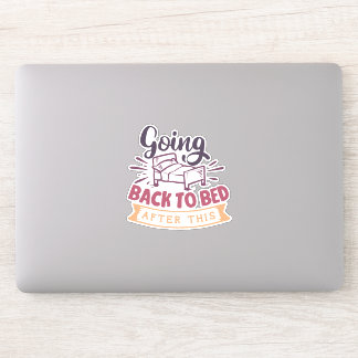 この後ベッドに戻るぞ! シール