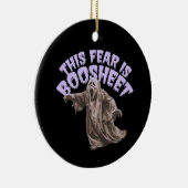 この恐怖はブーシート – 面白いハロウィーン幽霊 セラミックオーナメント (右)