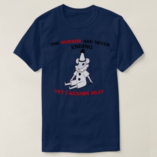 この恐怖は決して終わりではない手付き可愛いネズミ Tシャツ (デザイン正面)