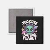 この惑星にはかわいすぎる マグネット (正面/裏面)
