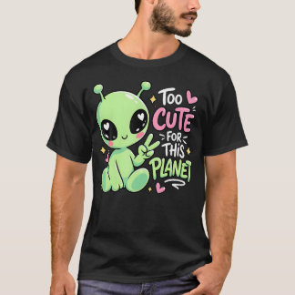 この惑星には可愛すぎる!宇宙人 Tシャツ