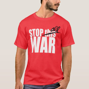 この戦争をストップ Tシャツ