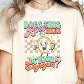 この指輪は私を婚約に見せるか婚約した Tシャツ