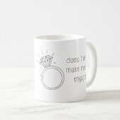 この指輪は私を見せ婚約したるかコーヒーマグ コーヒーマグカップ (正面右)