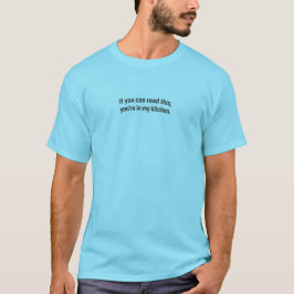 この文字が読めたらあなたは我が家にいる プレミアム Tシャツ