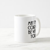 この方針が君に及ぶか コーヒーマグカップ (正面右)