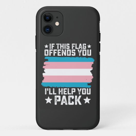 この旗を見て不快に思うなら荷造りするのを手伝うわ トランスジェンダー Case-Mate iPhoneケース (裏面)