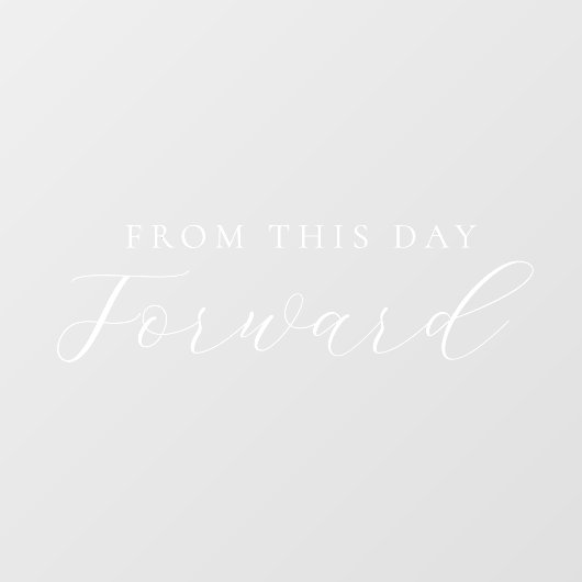 この日からForwardスクリプトエレガントの結婚 ウィンドウサイン (シート)