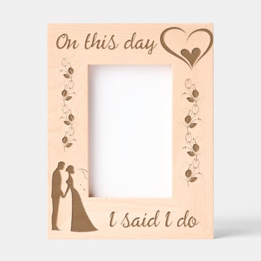 この日に私は言っ結婚た レーザー彫刻フレーム (正面)