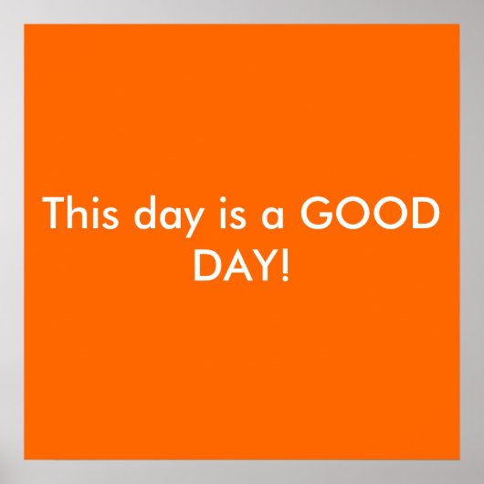 この日は良い日だ！ ポスター (正面)