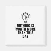 この日以上に価値は無い マグネット (正面)