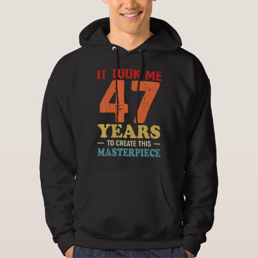 この最高傑作47tを作るのに47年かかった パーカ (正面)