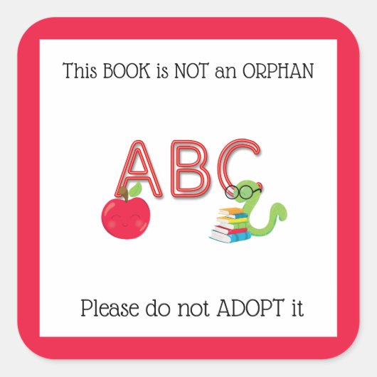 この本は孤児じゃない養子に出すな スクエアシール (正面)