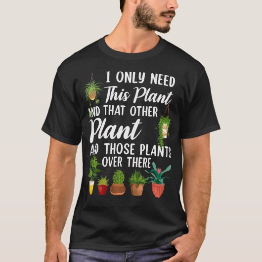 この植物と受注植物とだけあればいい Tシャツ (正面)