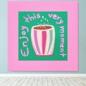 この楽しむ瞬間ホットコーヒーカップ引用文 キャンバスプリント (インサイチュ (ウッドフロア))