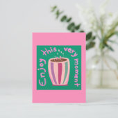 この楽しむ瞬間ホットコーヒーカップ引用文 シーズンポストカード (スタンド正面)