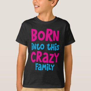 この熱狂するな家族に生まれて下さい! Tシャツ
