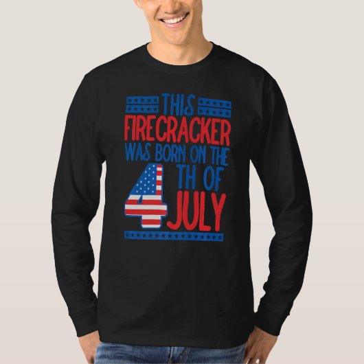 この爆竹は7生まれ月4日の誕生日だった Tシャツ (正面)