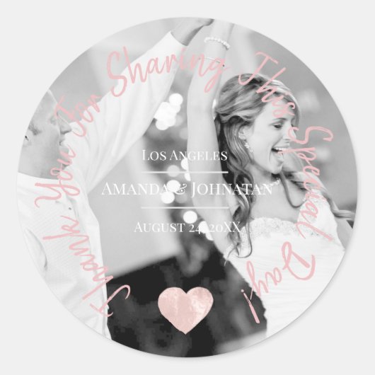 この特別な日をシェアしてくれてありがとう ハート ピンク ラウンドシール (正面)