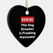 この犬のトリマーは素晴らしいひどく神経質になることです! セラミックオーナメント (右)