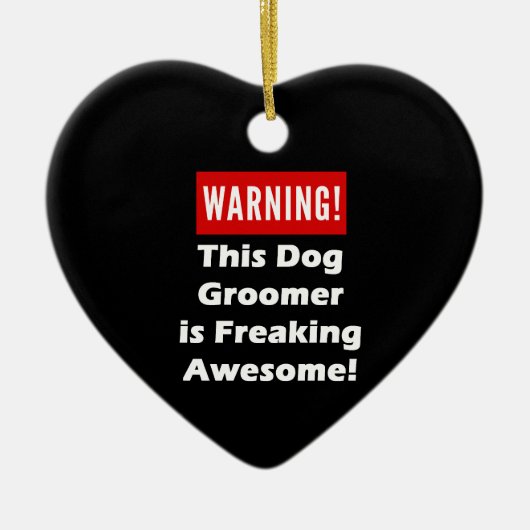 この犬のトリマーは素晴らしいひどく神経質になることです! セラミックオーナメント (正面)