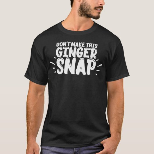 この生姜スナップおもしろTシャツ赤頭Mを作らない Tシャツ (正面)
