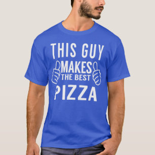 この男がピザ最高ののパーティー Tシャツ