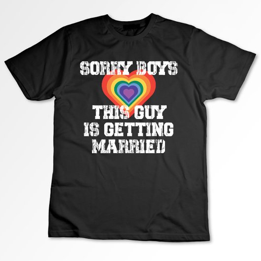 この男が結婚するんですって、残念ですねゲイ Tシャツ