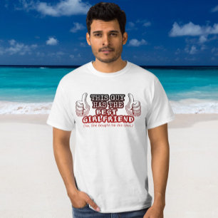 この男にはガールフレンド最高のがいるのおもしろい Tシャツ