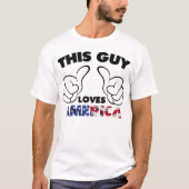 この男はアメリカが大好きだ Tシャツ (正面)
