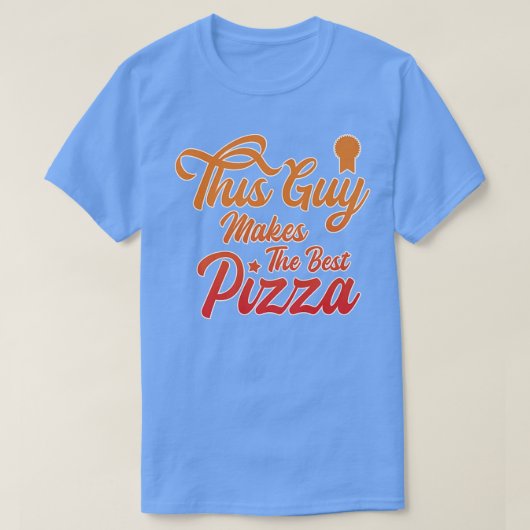 この男はピザ最高の料理愛ベーキング Tシャツ (デザイン正面)