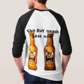 この男は今ビールが飲みたい Tシャツ (裏面)