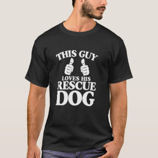 この男は保護犬が大好き おもしろい 最高の犬 Chris Tシャツ