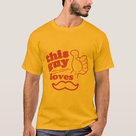 この男は口ひげを愛している Tシャツ (正面)