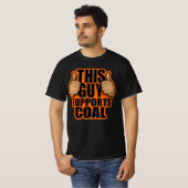 この男は石炭を支持する Tシャツ (正面フル)