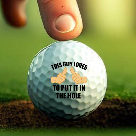 この男は穴に入れるのが大好き ゴルフボール