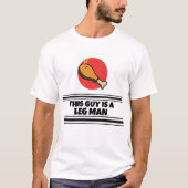 「この男は脚派」サンクスギビング・ターキー Tシャツ (正面)